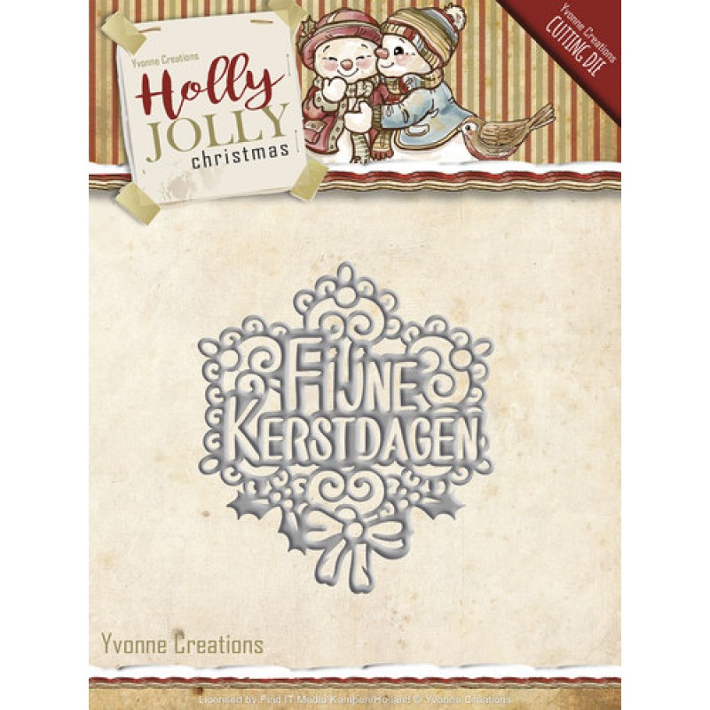 Fijne Kerstdagen - Holly Jolly - Snijmal - Yvonne Creations