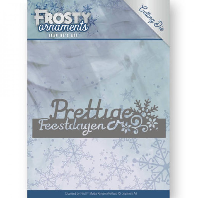 Dies - Jeanine's Art - Frosty Ornaments - Text Prettige Feestdagen