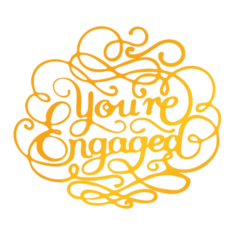 You're Engaged Hotfoil Stamp (76 x 67mm | 3 x 2.6in)